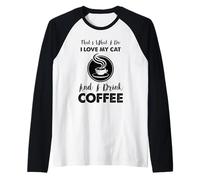 Cat and Coffee Gift Men Women White Raglan Baseball Tee