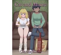 Cat and Mouse: A Lesbian Romance Spanking Novella