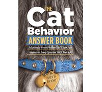 Cat Answer Behavior Book: Practical Insights and Proven Solutions for Your Feline Questions