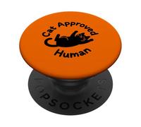 Cat Approved Human Feline Lover Design PopSockets Adhesive PopGrip