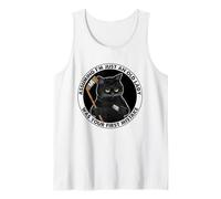 Cat Assuming I'm Just an Old Lady was Your First Mistake Tank Top