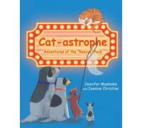 Cat-astrophe: Adventures of the "Rescue" Pack