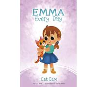 Cat Care (Emma Every Day)