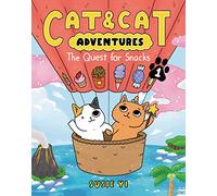 Cat & Cat Adventures: The Quest for Snacks: A Graphic Novel: 1