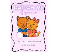 Cat-ch Me If You Can! - A Quirky Cat Coloring Book for Gen Z & Millennials