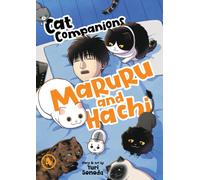 Cat Companions Maruru and Hachi Vol. 4