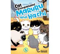 Cat Companions Maruru and Hachi Vol. 5