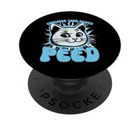 Cat Consider Your Pants Peed Funny Saying Women Kids Men PopSockets Adhesive PopGrip