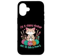 Cat crochet funny im a happy hooker and have the balls women Case for iPhone 16