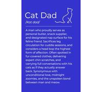 Cat Dad Definition Notebook: Lined 8" x 5" Notebook with 120 Pages - A Thoughtful Gift for the best cat dad and cat loving pet parent. The feline Father.