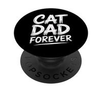 Cat Dad Forever PopSockets Adhesive PopGrip