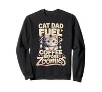 Cat Dad Fuel Coffee Before Zoomies Sweatshirt