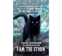 Cat Devil Whisper You Are Not Strong Enough To Take The Storm I Whisper I Am The Storm Poster Vintage Metal Tin Sign, Cave Home Living Wall Decor Creative Gift Tin Sign Plaque, 8x12 inch