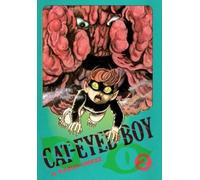 Cat-Eyed Boy: The Perfect Edition, Vol. 2