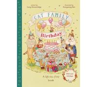 Cat Family Birthday : A Lift-the-Flap Book with over 140 Flaps Volume 4