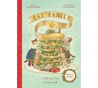 Cat Family Christmas: An Advent Lift-the-Flap Book (with over 140 flaps) by Lucy
