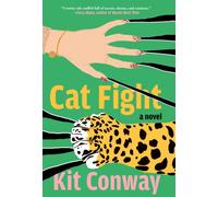 Cat Fight : A Novel