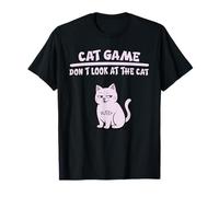 CAT Game, Try to NOT Look at The CAT T-Shirt