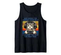 Cat Gamer I Ignored You Fine The First Time Retro Tank Top