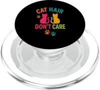 Cat Hair Don’t Care Fun PopSockets PopGrip for MagSafe