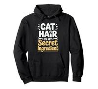 Cat Hair Is My Secret Ingredient Baking Kitchen Baker Pullover Hoodie