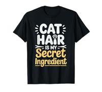 Cat Hair is My Secret Ingredient Baking Kitchen Baker T-Shirt