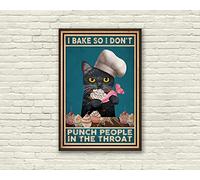 Cat I Bake So I Don'T Punch People In The Throat Vintage Poster Funny Cat Baking Poster Funny Cat Baker Poster Kitchen Poster Novelty Decorative Crafts Best Gift Retro Metal Tin Sign 8X12 Inches