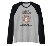 Cat I Woke Up Got Out of Bed and Had Coffee Design Raglan Baseball Tee