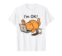 Cat I'm OK Sad Cat Hard Work Office Employee Funny Cool Cat T-Shirt