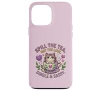 Cat in Teacup Spill the Tea Not Love Single Cute Kitten Case for iPhone 13 Pro Max