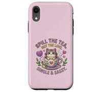 Cat in Teacup Spill the Tea Not Love Single Cute Kitten Case for iPhone XR