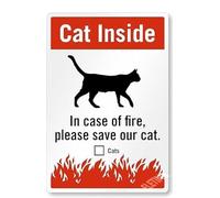 Cat Inside - in Case of Fire Please Save Our Cat Metal Sign for Outdoor & Indoor 12" x 8"
