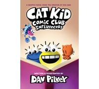 Cat Kid Comic Club 5: Influencers