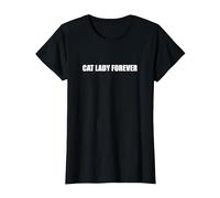 Cat Lady Forever T-Shirt, Women, Black, XS
