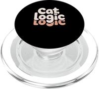 Cat Logic Funny Cat Lover Humor Cute Kitty PopSockets PopGrip for MagSafe
