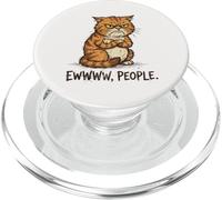 Cat Lover Funny Ew People Disgusted Sarcastic Mean Introvert PopSockets PopGrip for MagSafe