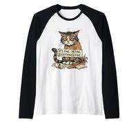Cat Lover Funny Sarcastic Introvert Humor Totally Fine Mood Raglan Baseball Tee