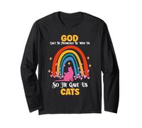 Cat Lover God Can't Be Physically with Us So He Gave Us Cats Long Sleeve T-Shirt