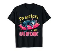 cat lover I'm not lazy, I'm catatonic T-Shirt