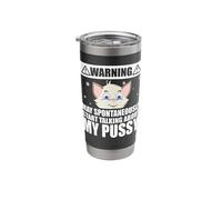 Cat Lover May Spontaneously Start Talking About My Pussy Stainless Steel Insulated Tumbler