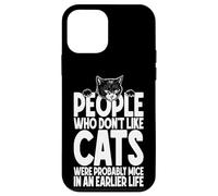 Cat Lover Owner Funny People Who Don't Like Cats Were Mice Case for iPhone 12 mini