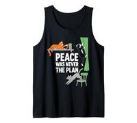 Cat Lover Peace was Never The Plan Funny Feline Chaos Tank Top