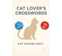 Cat Lover’s Crosswords: Cat Lovers Only