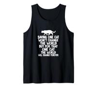 Cat Lover Save One Cat Changes World for Rescue Cat Tank Top