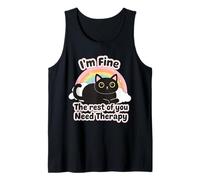Cat Lover's Funny I'm Fine The Rest of You Need Therapy Tank Top