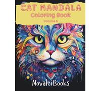Cat Mandala Coloring Book Volume 6: Intricate Mandala Cats and Decorative Patterns for Calm Focus, Stress Relief, and Creative Escape