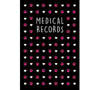 Cat medical records logbook: Pet cat's health record book: Vaccination record / Immunization log / Record all your cat's shots / Kitten Vaccine Book - Perfect gift for cat owners