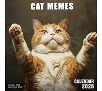 Cat Memes Calendar 2026: Hilarious Feline Faces Capturing the Internet’s Spirit