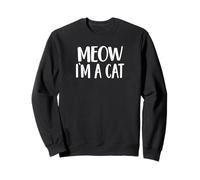 Cat Meow I'm a Cat Sweatshirt
