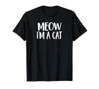 Cat Meow I'm a Cat T-Shirt